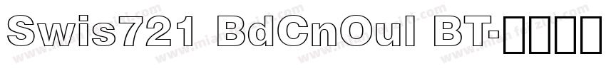 Swis721 BdCnOul BT字体转换